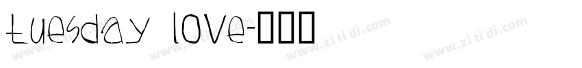 Tuesday Love字体转换